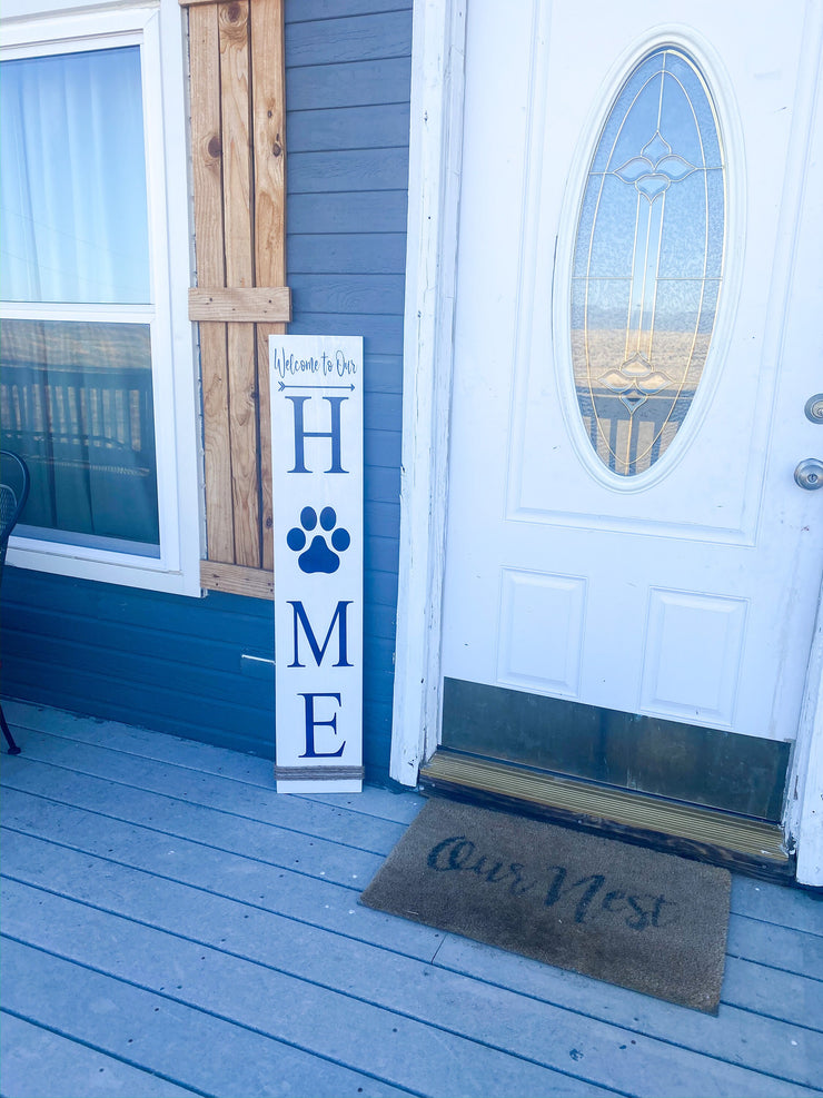Pet Lover Porch Sign / Welcome To Our Home Rustic Wood Vertical Sign / Welcome pet sign / Front door decor / Porch wood sign / Front porch
