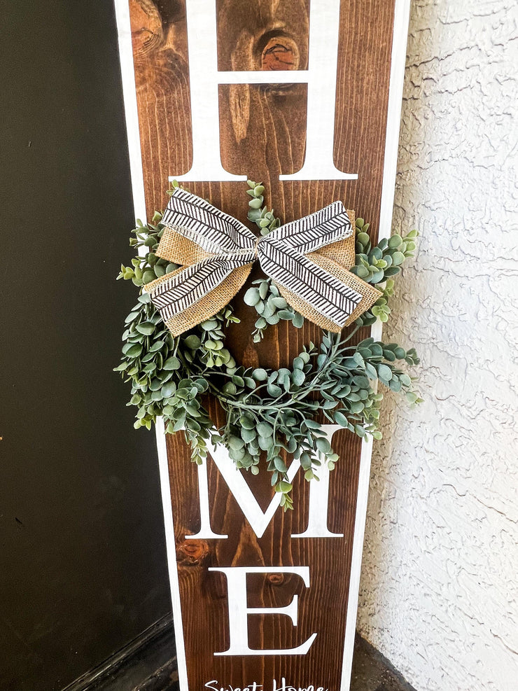 Welcome to Our Home Sweet Home with Exchangeable Wreath Tall Wooden Front Outside Door Sign / Front Porch Door Leaner with Greenery Wreath