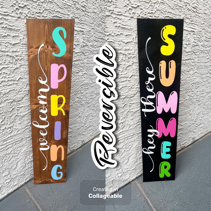 Welcome Spring - Hey There Summer Reversible Wooden Front Door Sign / Tall Summer Sign / Large Spring and Summer Porch Sign / Porch Leaner