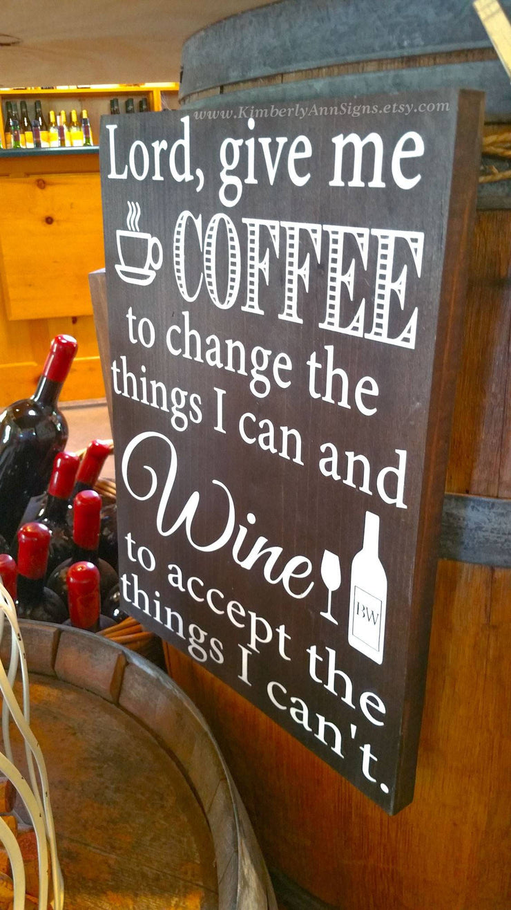 Lord give me coffee wine sign / Kitchen bar decor / Kitchen sign / Wine sign / Coffee wine sign decor / Rustic wine sign / Farmhouse sign