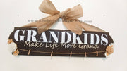 Grandkids make life more grand wood sign / Grandparents gift / Grandkids sign / Gift for Grandma / Grandchildren picture sign / Grandpa gift