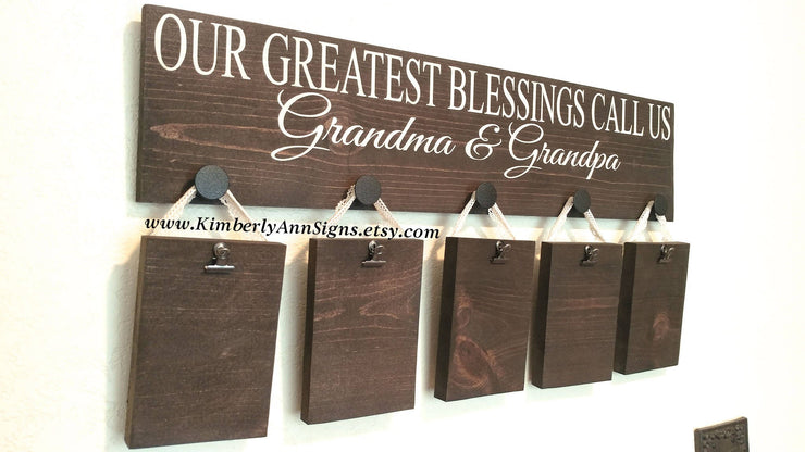 Our greatest blessings call us gift / Gift for Grandparents / Nana and Papa /Grandma and Grandpa / Pregnancy announcement pictures sign