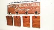 My greatest blessings call me sign / Custom grandma gift / Personalized gift for Nana / Picture hanging sign with custom name / Custom sign