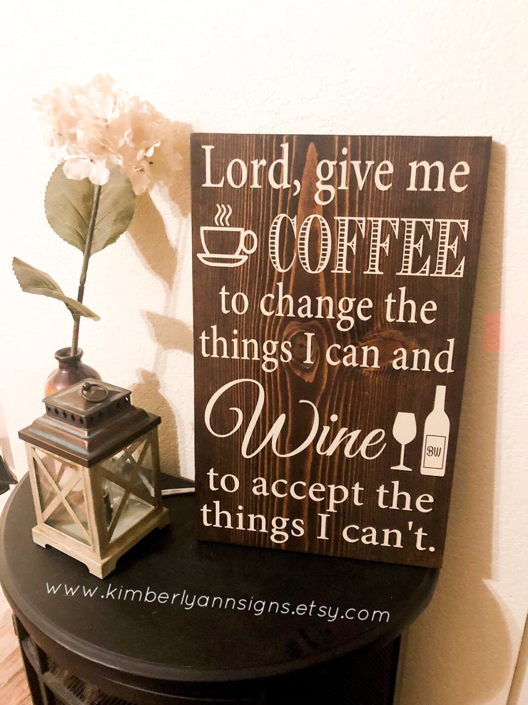 Lord give me coffee wine sign / Kitchen bar decor / Kitchen sign / Wine sign / Coffee wine sign decor / Rustic wine sign / Farmhouse sign