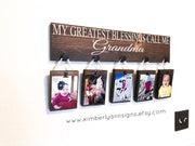 My greatest blessings call me / Personalized Grandma gift / Gift for mom / Custom grandparent name sign / Nana gift / Custom Picture sign