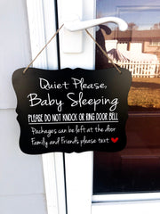 Quiet please baby sleeping, do not knock or ring door bell, packages can be left at the door.. Front door/outdoor wood sign for hanging
