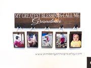 My greatest blessings call me / Personalized Grandma gift / Gift for mom / Custom grandparent name sign / Nana gift / Custom Picture sign