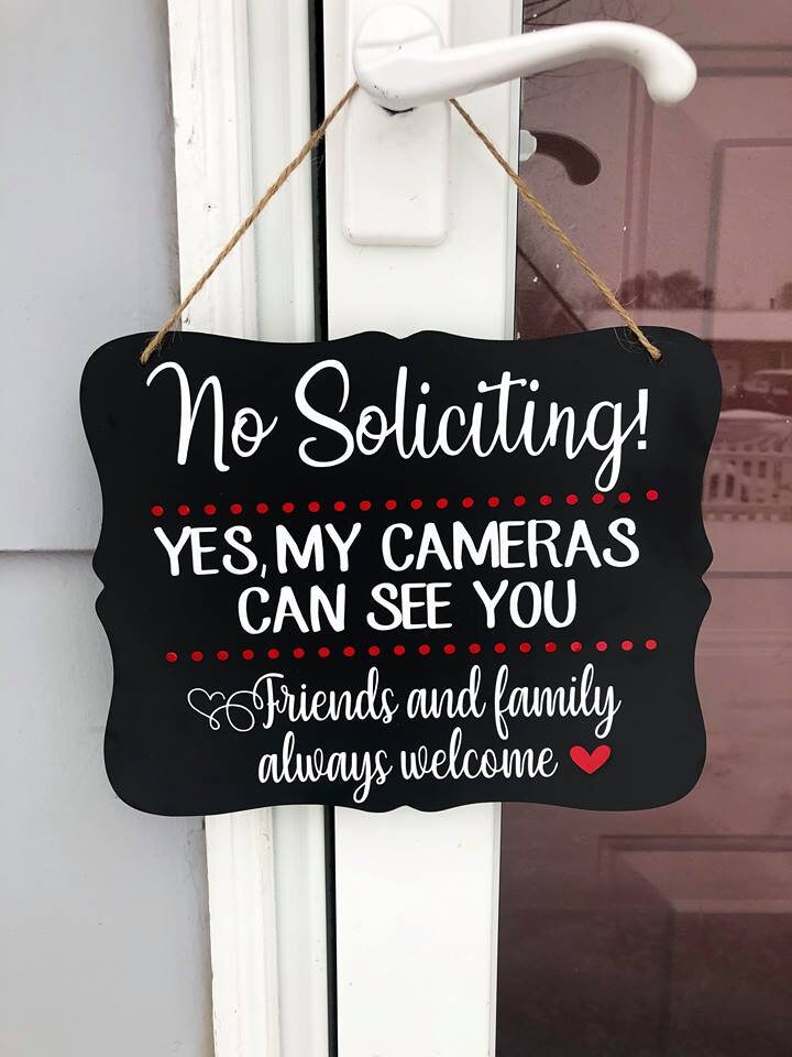 No soliciting! Yes my cameras can see you / No Soliciting door sign / Front door hanging no soliciting sign / I have cameras wooden sign