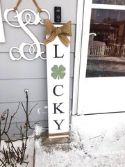 Double sided front porch sign/ Lucky, Be Mine, Love / Valentines day porch sign / St Patrick's day door sign / Reversible sign