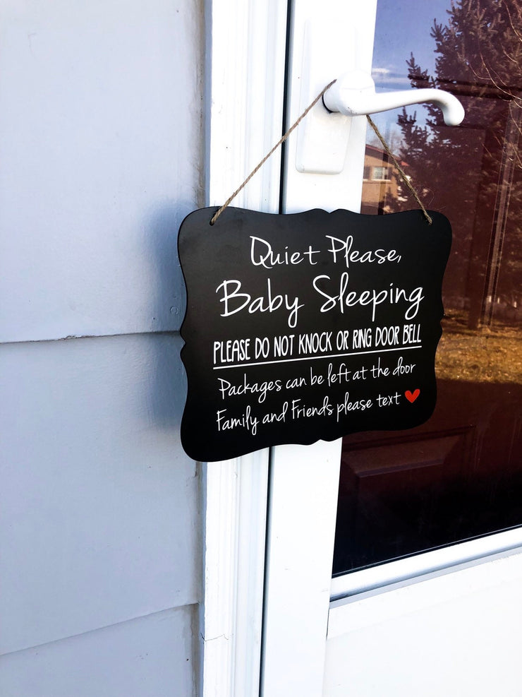 Quiet please baby sleeping, do not knock or ring door bell, packages can be left at the door.. Front door/outdoor wood sign for hanging