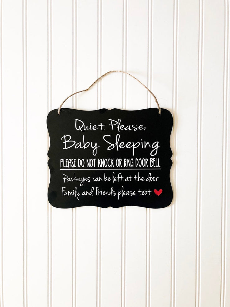 Quiet please baby sleeping, do not knock or ring door bell, packages can be left at the door.. Front door/outdoor wood sign for hanging