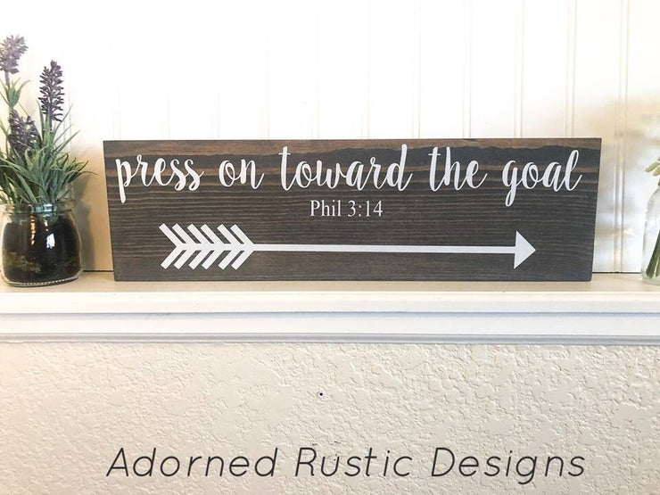 Press on toward the goal bible verse wooden arrow sign decor, Wooden arrow sign, Phil 3:14, Arrow home decor, Bible quote, Wood arrow sign