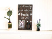 Personalized dog, cat or animal that has passed sign / If love could have saved you wood sign / Remembrance wood sign for animal that passed