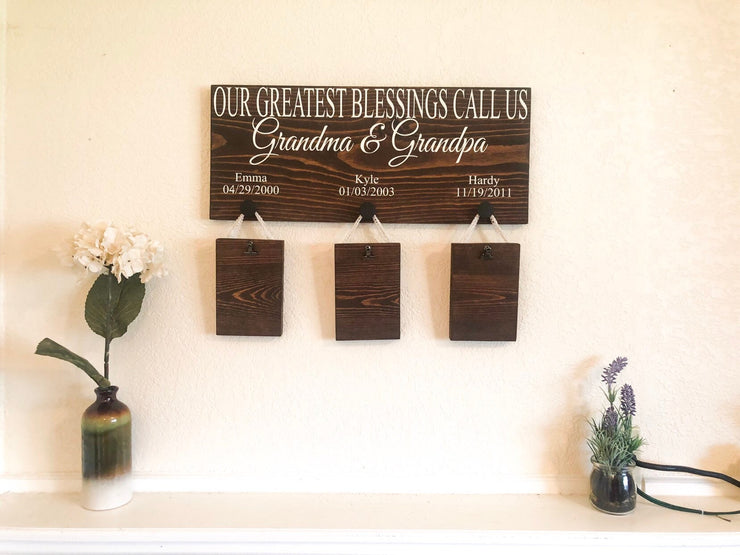 Custom grandparent sign / Our greatest blessings sign / Picture sign with 3 grandkids / Personalized sign for Grandparents / Grandkid names