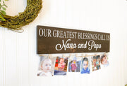 Personalized grandparent gift / Our greatest blessings sign / Nana & Papa sign / Custom Grandma and Grandpa gift / Picture hanger sign