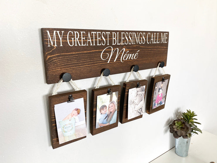My greatest blessings call me sign / Custom grandma gift / Personalized gift for Nana / Picture hanging sign with custom name / Custom sign