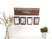 My greatest blessings call me sign / Custom grandma gift / Personalized gift for Nana / Picture hanging sign with custom name / Custom sign