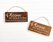 Please no soliciting wood sign / Friends, Family and Amazon welcome / Hanging door sign / Front door no soliciting sign / Small door sign