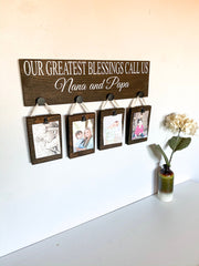Our greatest blessings sign / Grandparent gift / Grandma & Grandpa personalized wood sign / Grandchildren picture sign / Custom name sign