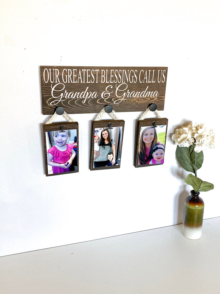 Our greatest blessings sign / 3 grand kids picture sign / Grandparent gift / Gift for Grandma and Grandpa / Custom grandparent wood sign