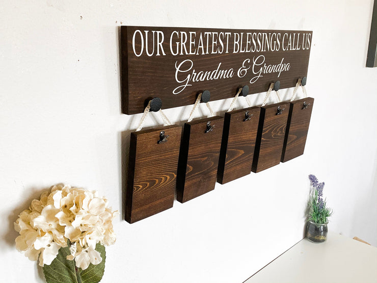 Our greatest blessings call us gift / Gift for Grandparents / Nana and Papa /Grandma and Grandpa / Pregnancy announcement pictures sign