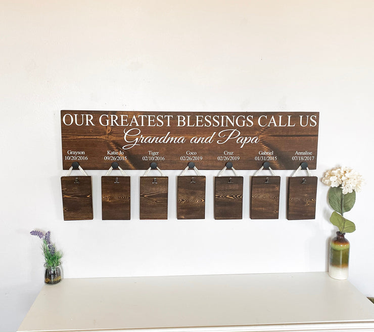 Our greatest blessings call us / Custom grandparent sign / Grandparent sign with 7 grand kids names and bday / Personalized grandparent sign
