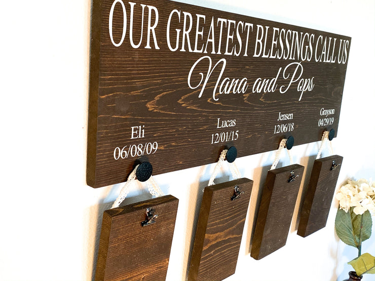 Our greatest blessings call us sign / Personalized Grandparent sign with Grand kid names and birthdays / 4 Grandchildren sign / Custom gift