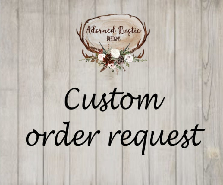 Custom order sign / Personalized wood signs, Custom decals, Custom wine glasses, Custom shirt. Create your own sign, shirt, decal. Customize