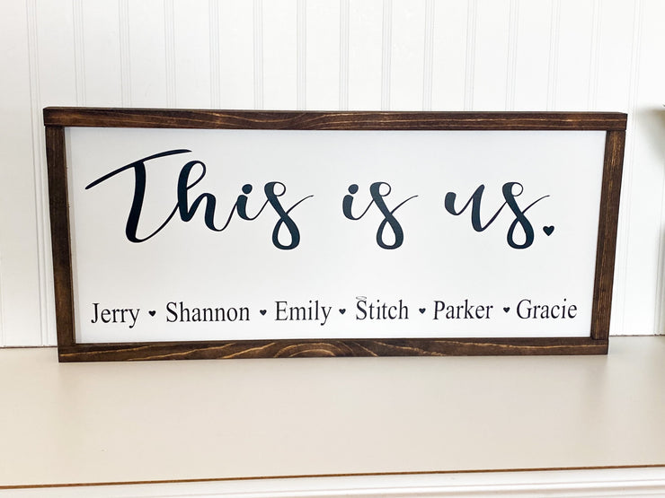 This is us framed wooden decor sign / Rustic farmhouse wall decor / Personalized this is us sign / Custom sign with family member names