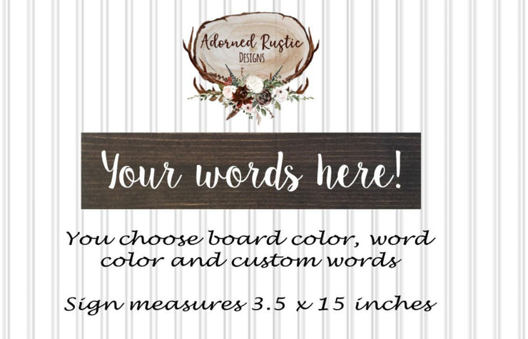 Small personalized sign / Custom wooden name sign / Custom word sign / Small worded sign / You choose words wood sign / Wooden sign