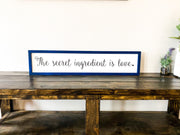 The secret ingredient is love framed sign / Farmhouse style sign / Kitchen wooden home decor sign / Secret ingredient wood sign / Frame sign