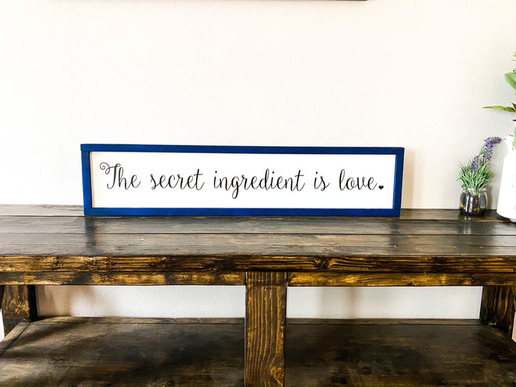 The secret ingredient is love framed sign / Farmhouse style sign / Kitchen wooden home decor sign / Secret ingredient wood sign / Frame sign