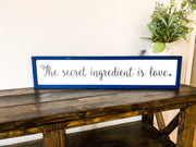 The secret ingredient is love framed sign / Farmhouse style sign / Kitchen wooden home decor sign / Secret ingredient wood sign / Frame sign