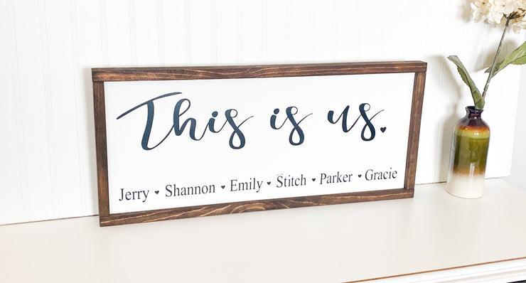 This is us framed wooden decor sign / Rustic farmhouse wall decor / Personalized this is us sign / Custom sign with family member names