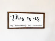 This is us framed wooden decor sign / Rustic farmhouse wall decor / Personalized this is us sign / Custom sign with family member names