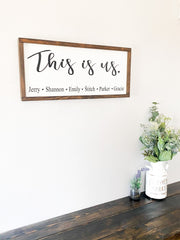 This is us framed wooden decor sign / Rustic farmhouse wall decor / Personalized this is us sign / Custom sign with family member names