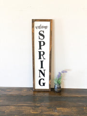 Welcome spring home decor frame sign / Farmhouse style spring sign / Spring time wooden home decor sign / Vertical welcome spring wood sign