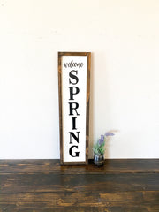 Welcome spring home decor frame sign / Farmhouse style spring sign / Spring time wooden home decor sign / Vertical welcome spring wood sign