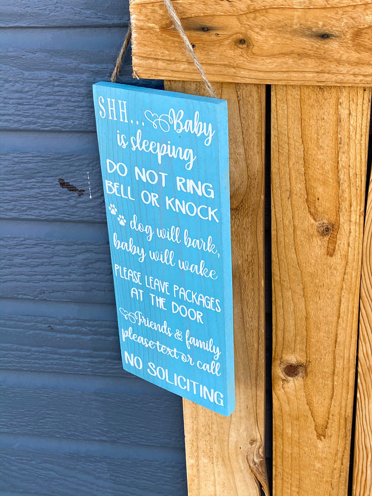 Sh baby is sleeping do not ring bell or knock, dog will bark, baby will wake, please leave packages at the door. Vertical no soliciting sign