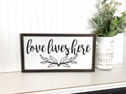 Love lives here sign / Farmhouse style wooden sign / Love home sign / Home sign decor / Love lives here framed wood sign / Framed wall decor
