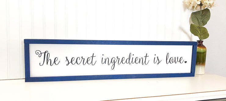 The secret ingredient is love framed sign / Farmhouse style sign / Kitchen wooden home decor sign / Secret ingredient wood sign / Frame sign