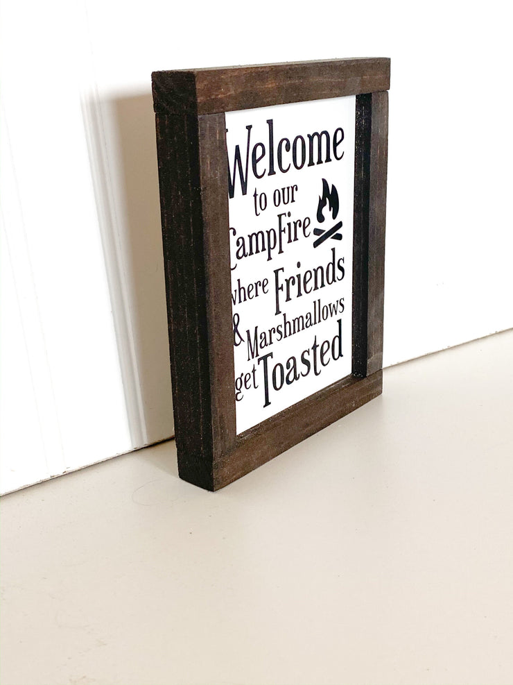 Welcome to our campfire wood framed sign / Farmhouse wooden sign / Where friends and marshmallows get toasted home sign / Home sign decor