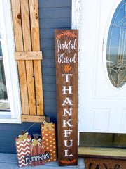 Thanksgiving Front Door Sign / Grateful, Blessed & Thankful Wooden Sign / Fall Wood Sign / Tall Blessed Porch Sign / Autumn Outdoor sign