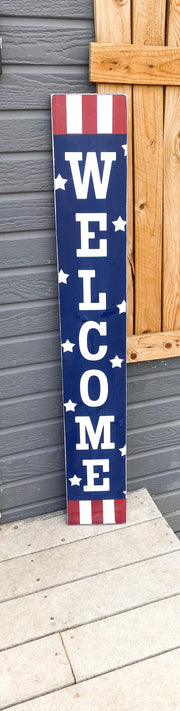 Welcome 4th of July front door porch sign / Tall Welcome Fourth of July Patriotic Wood Sign / Red, White & Blue door sign with stars stripes