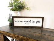 Press on toward the goal bible verse framed wooden sign, Phil 3 14. Bible verse wooden framed sign. Motivational goal wooden framed sign