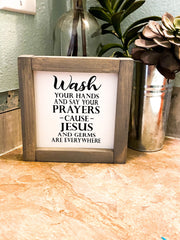 Farmhouse Bathroom Sign / Wash Your hands and Say Your Prayers Cause Jesus and Germs Are Everywhere / Framed Wooden Bathroom Decor Sign