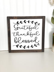 Grateful, Thankful, Blessed Home Decor Framed Sign / Framed Tabletop Sign / Blessed Wood Sign / Countertop House Decor / Blessed Frame Sign
