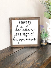 A Messy Kitchen farmhouse style framed wooden kitchen decor sign / Kitchen counter decor sign / Custom kitchen sign / Messy Kitchen sign