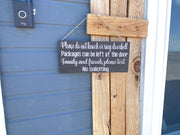 Please do not knock or ring doorbell sign / Packages can be left at the door / Family and Friends please text / No soliciting door sign