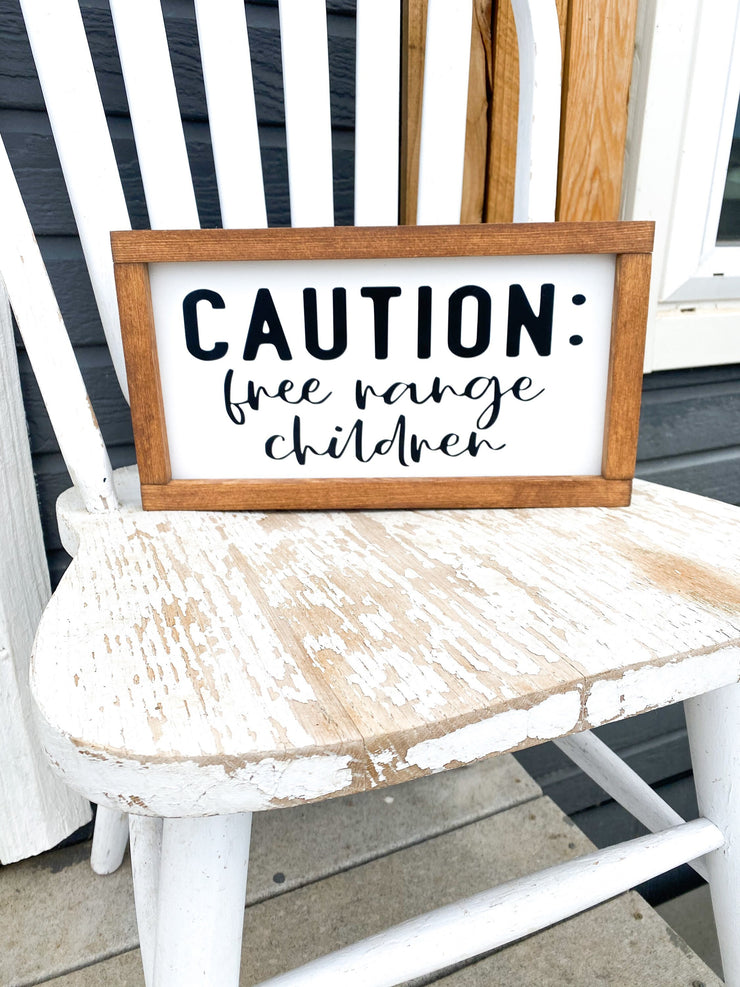 Caution: Free Range Children / Funny wooden framed house sign / Front door wooden sign / Hilarious entryway door sign / Funny framed sign